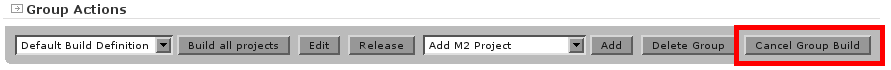 Cancel Group Build Button